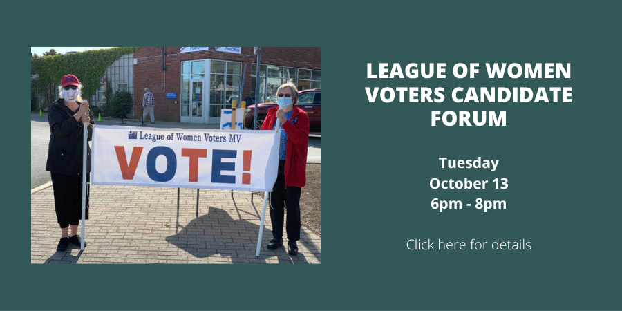 League of Women Voters Candidate Forum Tuesday, October 13 6:00—8:00 PM. Click here for details.