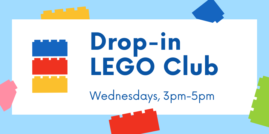 Drop in LEGO club. Wednesdays, 3-5pm.